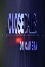 Watch Close Calls: On Camera Wootly