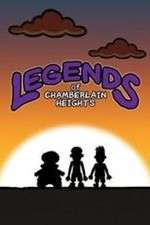 Watch Legends of Chamberlain Heights Wootly