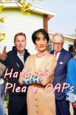 Watch Hard to Please OAPs Wootly