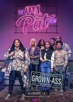 Watch The Ms. Pat Show Wootly