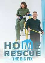 Watch Home Rescue: The Big Fix Wootly