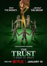 Watch The Trust: A Game of Greed Wootly