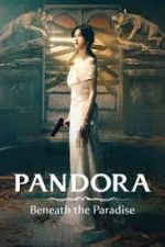Watch Pandora: Beneath the Paradise Wootly
