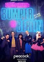 Watch Pitch Perfect: Bumper in Berlin Wootly