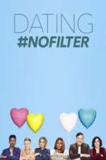 Watch Dating #NoFilter Wootly