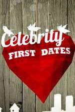 Watch Celebrity First Dates Wootly