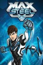 Watch Max Steel Wootly