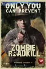 Watch Zombie Roadkill Wootly