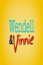 Watch Wendell and Vinnie Wootly