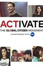 Watch Activate: The Global Citizen Movement Wootly