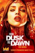 Watch From Dusk Till Dawn: The Series Wootly