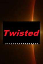 Watch Twisted Wootly