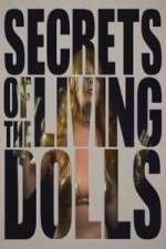 Watch Secrets of the Living Dolls Wootly