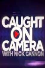 Watch Caught on Camera with Nick Cannon Wootly