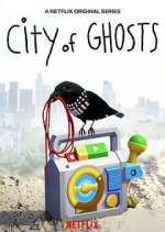 Watch City of Ghosts Wootly