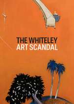 Watch The Whiteley Art Scandal Wootly