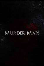 Watch Murder Maps Wootly