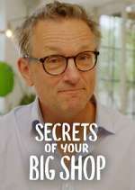 Watch Michael Mosley: Secrets of Your Big Shop Wootly