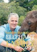 Watch Gordon Buchanan: Elephant Family & Me Wootly