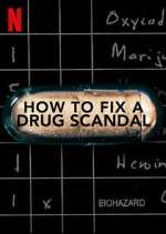 Watch How to Fix a Drug Scandal Wootly