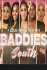 Watch Baddies South Wootly