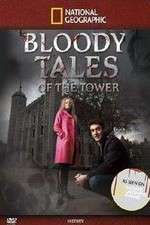 Watch Bloody Tales of the Tower Wootly