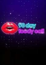 Watch 90 Day: Foody Call Wootly