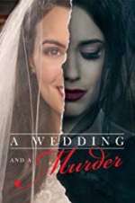 Watch A Wedding and a Murder Wootly