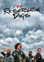 Watch Reservation Dogs Wootly