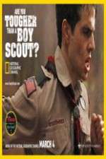 Watch Are You Tougher Than a Boy Scout Wootly