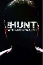 Watch The Hunt with John Walsh Wootly