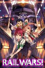 Watch Rail Wars! Wootly