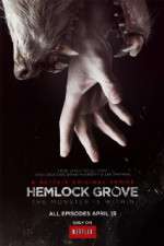 Watch Hemlock Grove Wootly