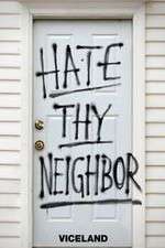 Watch Hate Thy Neighbour Wootly