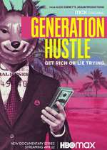 Watch Generation Hustle Wootly