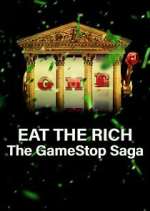 Watch Eat the Rich: The GameStop Saga Wootly