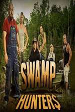Watch Swamp Hunters Wootly