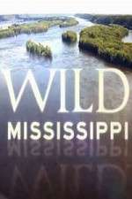 Watch Wild Mississippi Wootly