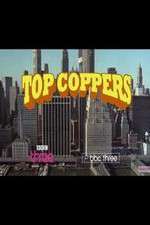 Watch Top Coppers Wootly