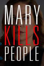 Watch Mary Kills People Wootly