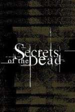 Watch Secrets of the Dead Wootly