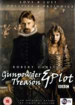 Watch Gunpowder, Treason & Plot Wootly