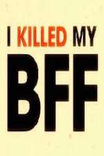 Watch I Killed My BFF Wootly