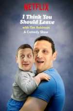 Watch I Think You Should Leave with Tim Robinson Wootly