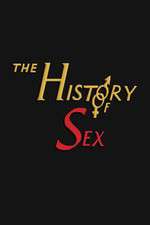 Watch The History of Sex Wootly