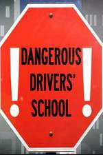 Watch Dangerous Drivers School Wootly