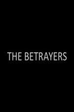 Watch The Betrayers Wootly