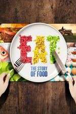 Watch Eat The Story of Food Wootly