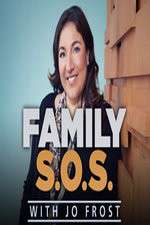 Watch Family S.O.S. With Jo Frost Wootly