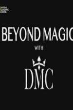 Watch Beyond Magic with DMC Wootly